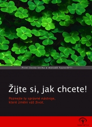 Žijte si, jak chcete - první česká kniha o FasterEFT